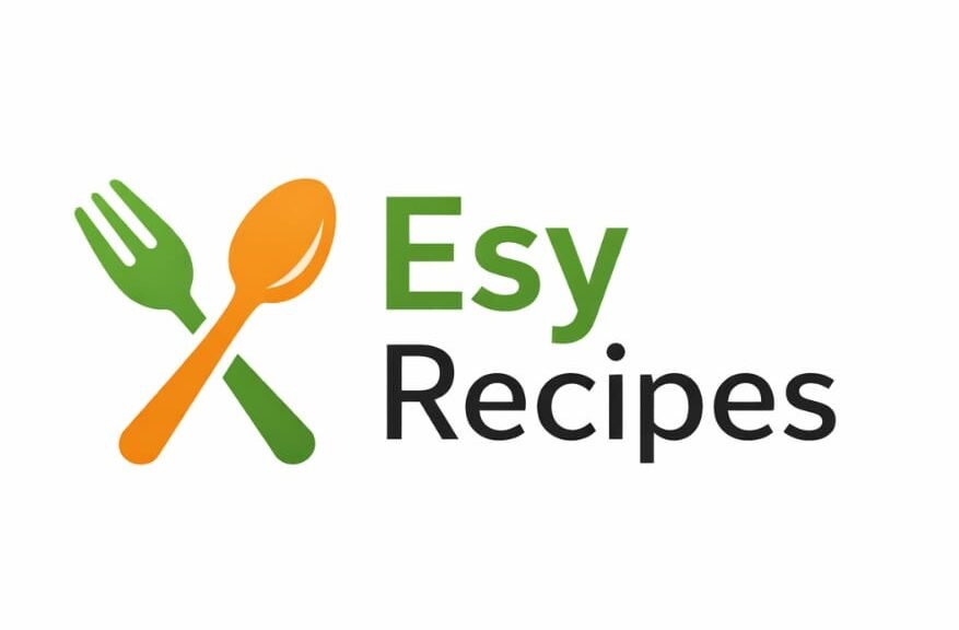 ESY RECIPES